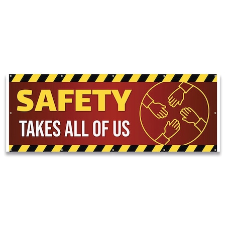 Safety Takes All Of Us Banner Concession Stand Food Truck Single Sided